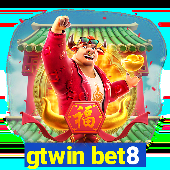 gtwin bet8